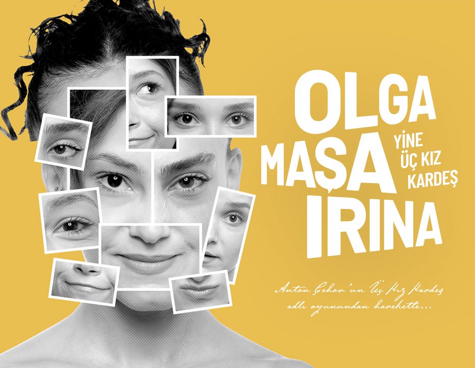 OLGA, MAŞA, İRİNA YİNE ÜÇ KIZ KARDEŞ