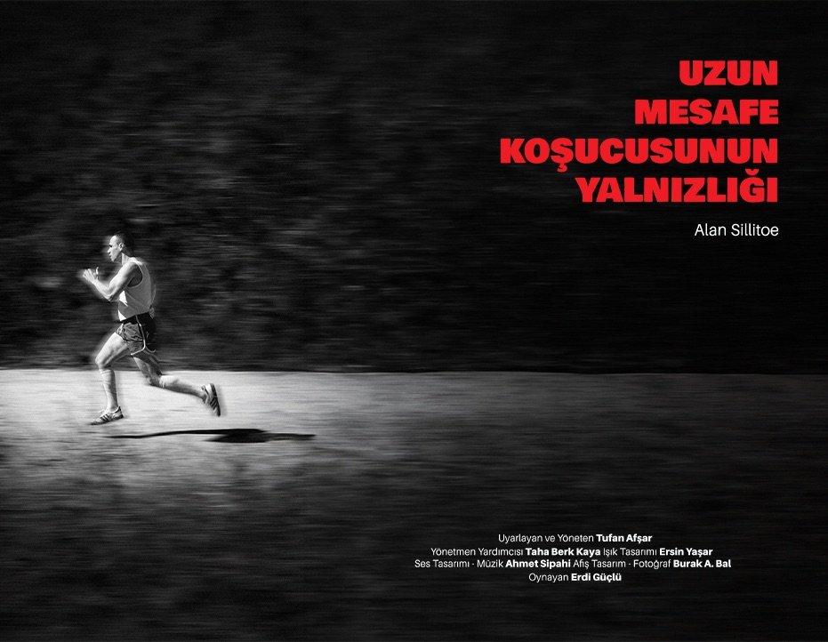 UZUN MESAFE KOŞUCUSUNUN YALNIZLIĞI