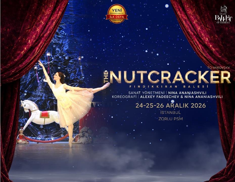 THE NUTCRACKER (FINDIKKIRAN BALESİ) - STATE BALLET OF GEORGIA